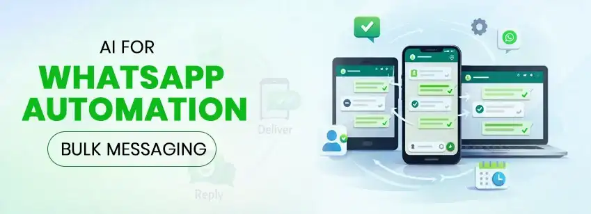 AI for WhatsApp Bulk Messaging